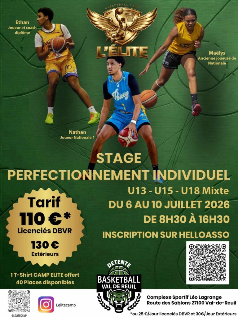 Le DBVR & L'association L'Élite Camp, organise la 2e édition de son stage de Perfectionnement Individuel du 06 au 10 juillet 2026.