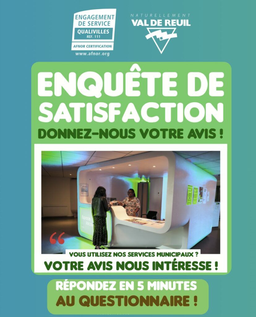 Si vous avez une minute, votre avis sur la qualité de l’accueil dans les services municipaux de la Ville de Val-de-Reuil nous intéresse !