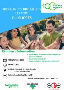 Vous souhaitez mettre toutes les chances de votre côté pour trouver un emploi ou une alternance ? Venez participer à la réunion d’information du dispositif 100 chances 100 emplois, le jeudi 17 Septembre à 9h00 au Hub de l’emploi (101 rue Grande) de Val-de-Reuil.