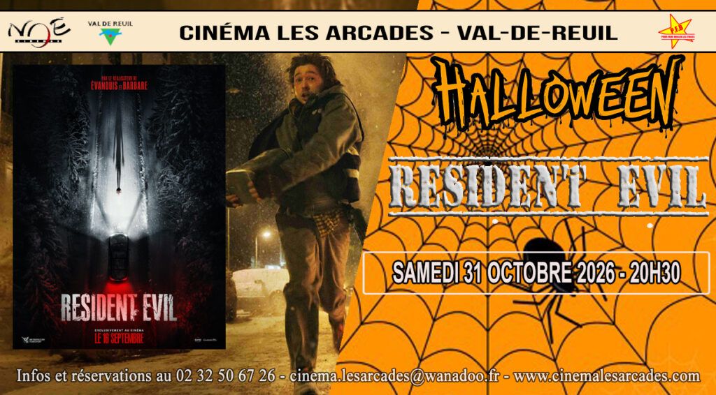 Samedi 31 octobre 2026 à 20h30, Le Cinéma Les Arcades de Val-de-Reuil organise une soirée pour HALLOWEEN autour du film "Resident Evil", réalisé par Zach Cregger.