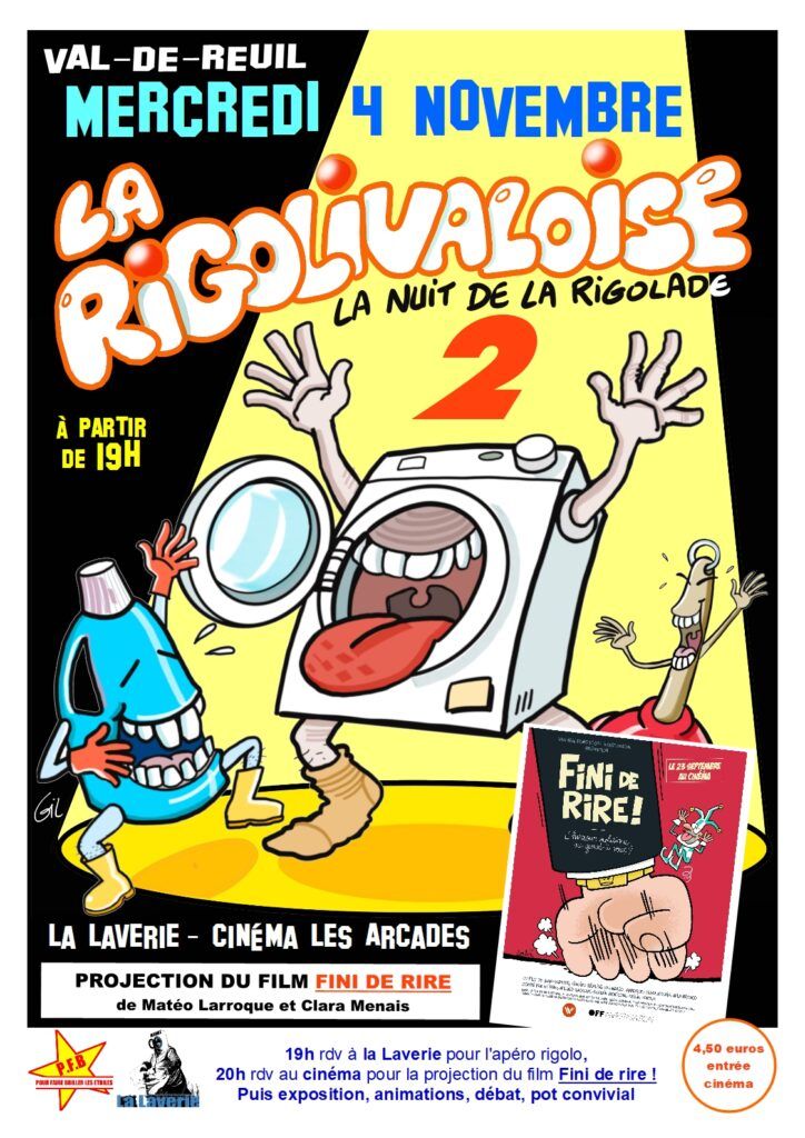 Mercredi 4 novembre, à partir de 19h, rendez-vous à la Laverie puis au cinéma des Arcades pour la Rigolivaloise 2, la nuit de la rigolade.